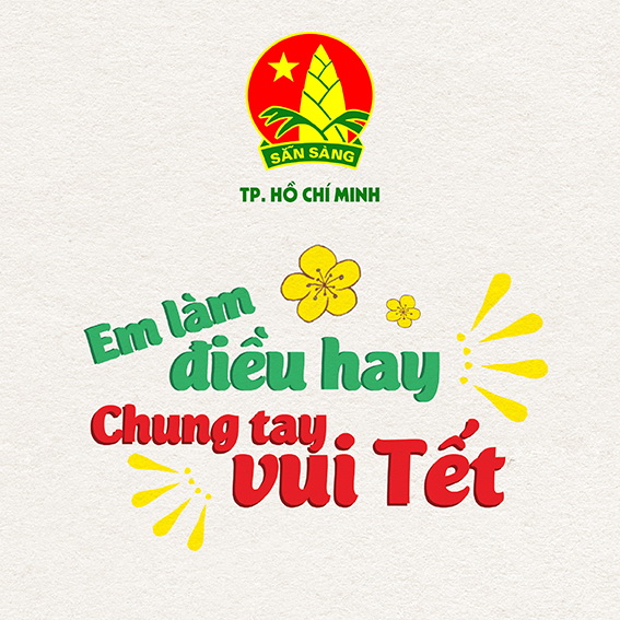 Em làm điều hay - Chung tay vui Tết