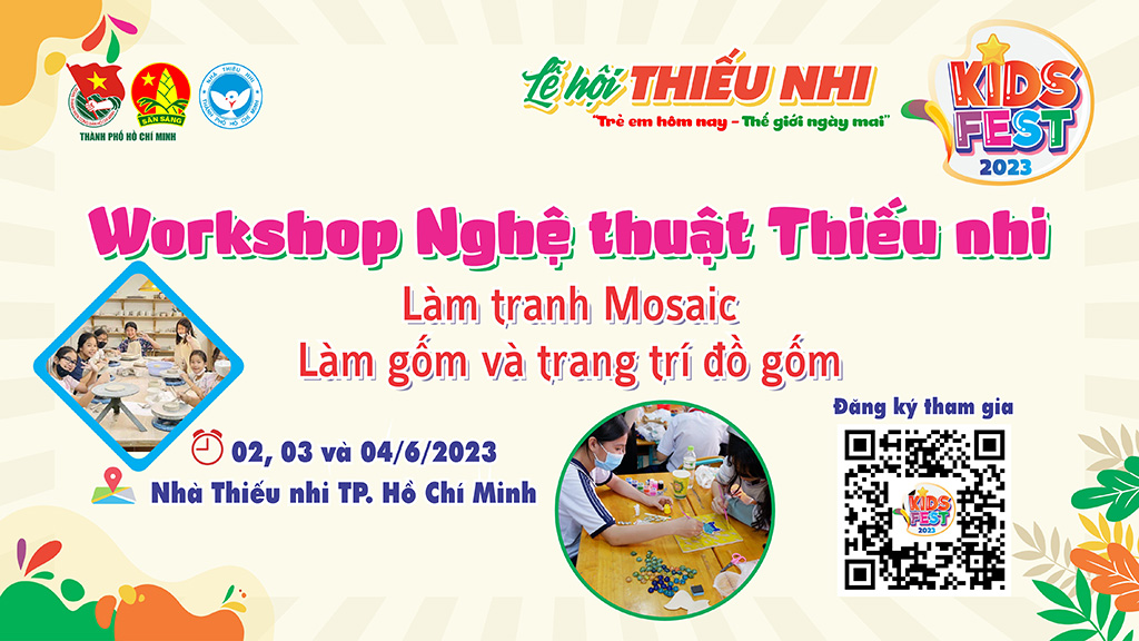 Đăng ký tham gia các nội dung Lễ hội Thiếu nhi - Kids Fest 2023