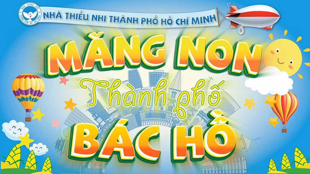 Chương trình Măng non Thành phố Bác Hồ - Số 09/2022