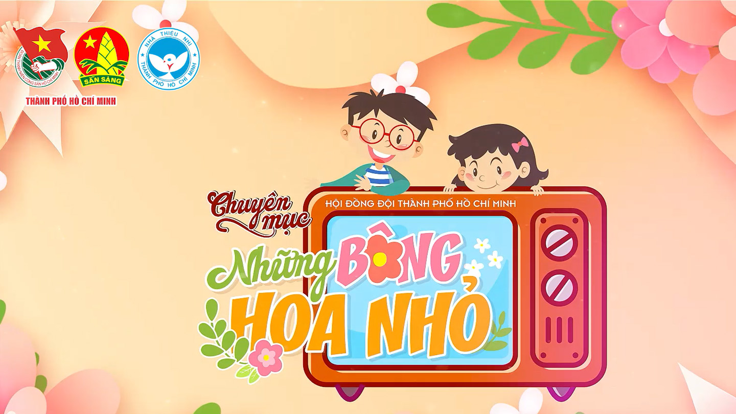 Chương trình Những bông hoa nhỏ - Tập 55