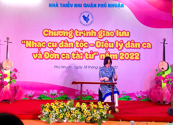 Sôi nổi Liên hoan Nhạc cụ dân tộc - điệu lý dân ca và Đờn ca tài tử năm 2022 - Nhà Thiếu nhi Quận Phú Nhuận