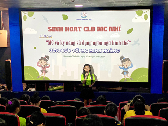 Chuyên đề MC và Kỹ năng sử dụng ngôn ngữ hình thể - Nhà Thiếu nhi Thành phố Thủ Đức
