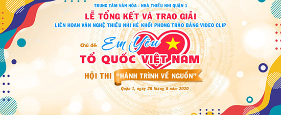 Chương trình Hành trình về cội nguồn - Nhà Thiếu nhi Quận 1